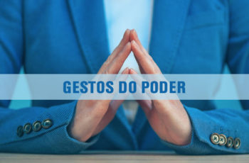 Gestos – Comunicação Para Políticos