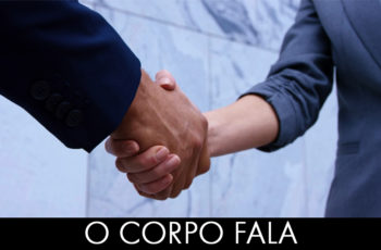 6 Tipos de Aperto de Mão para você se dar bem! O Corpo Fala – Anderson Carvalho